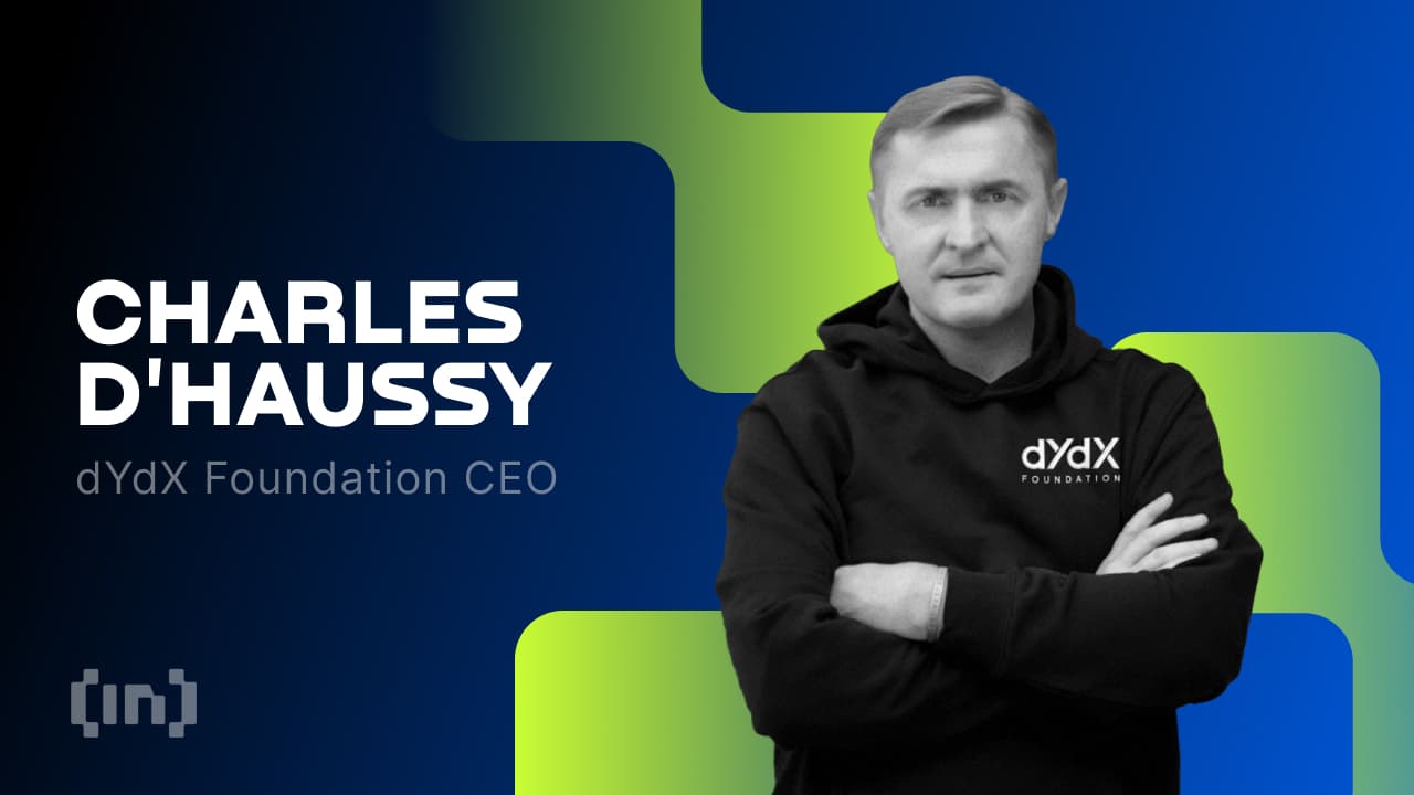 «CeFi снаружи, DeFi внутри»: CEO dYdX Foundation Чарльз д&#8217;Хаусси о будущем децентрализованной экономики