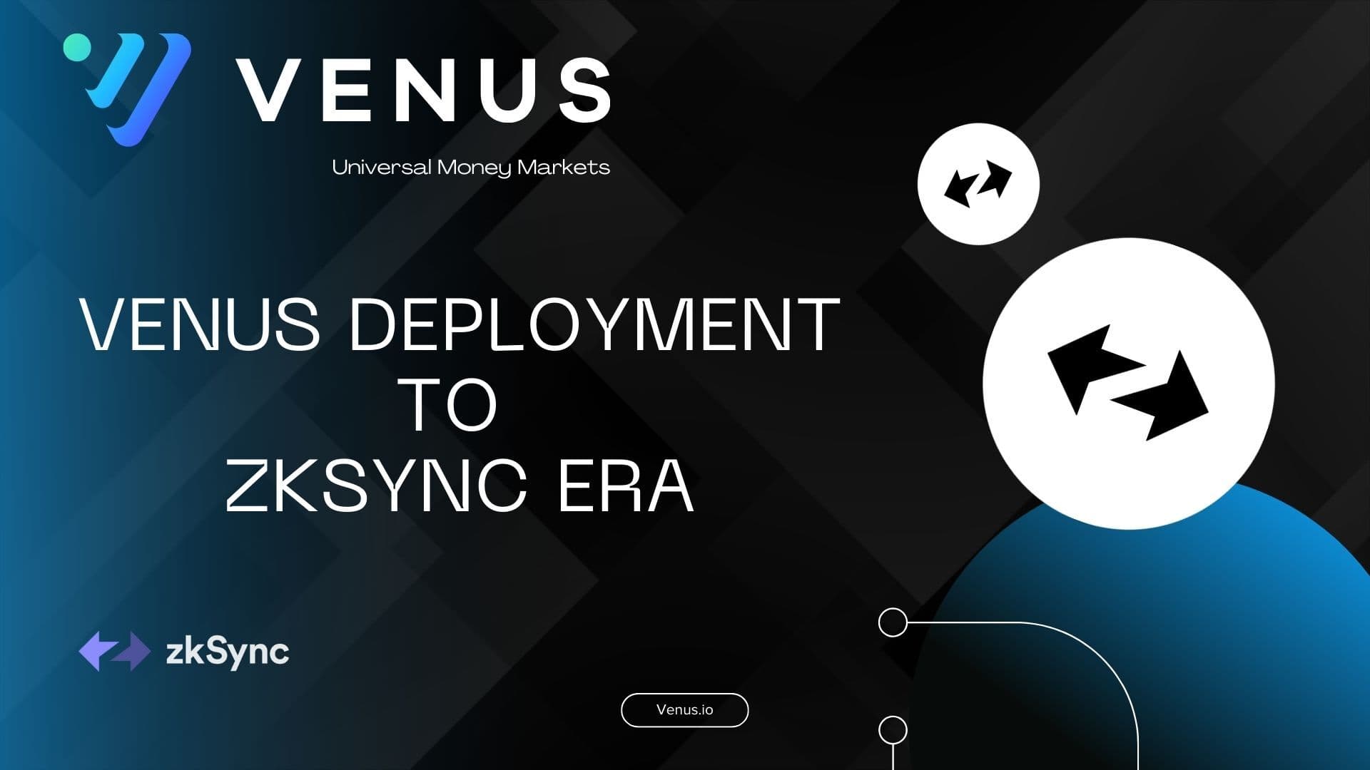 Venus Protocol расширяется на ZKsync: новая эра для DeFi
