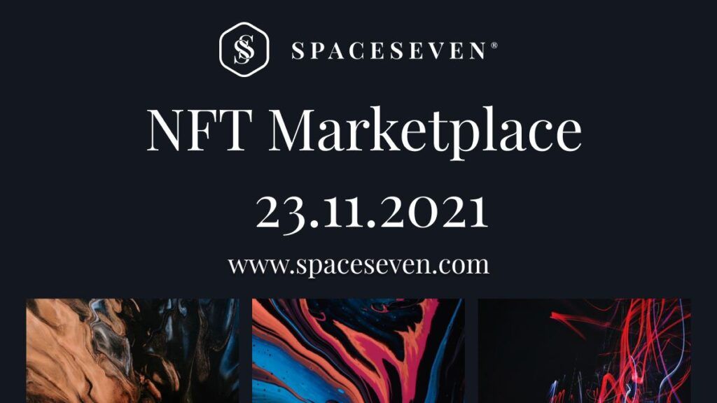 Новый NTF маркетплейс SpaceSeven запускается 23 ноября 2021 и презентует NTF игру с DOROFEEVA